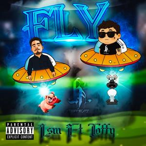 FLY (feat. MSL & the obey hdz) (Explicit)