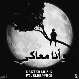W ANA M3AAKY (feat. SLEEPYBOI) (SPED UP)