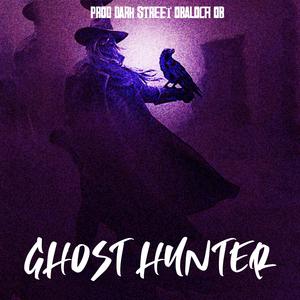 Ghost Hunter (feat. Qbaloch QB) [Explicit]