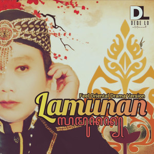 Lamunan (Oriental Dramatic Version)