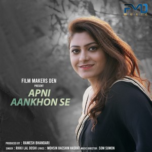 Apni Aankhon Se