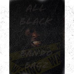 All Black (Explicit)