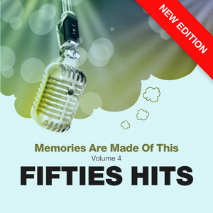 Memories Are Made Of This - Fifties Hits (New Edition)