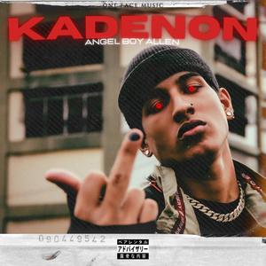 Kadenon (Explicit)