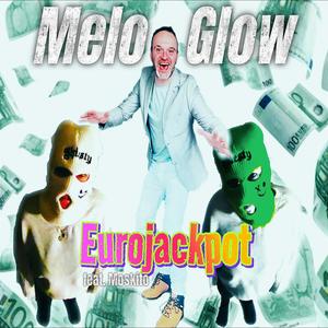 Eurojackpot (feat. Moskito) (Club Dance)