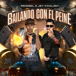 Bailando Con El Peine (Explicit)