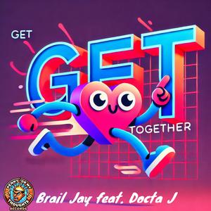 Get Together (feat. Docta J (Horseshoe Gang)) (Explicit)