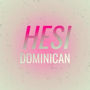 Hesi Dominican