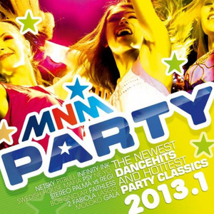 MNM Party 2013 Volume 1