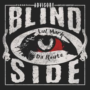 Blind Side (Explicit)