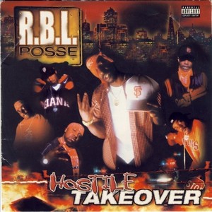 RBL Posse - Millenium Mayhem (Explicit)