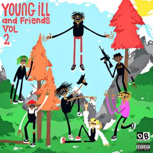 Young iLL & Friends Vol 2 (Explicit)