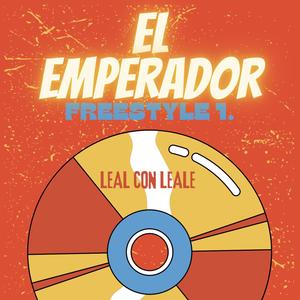 El Emperador - Freestyle 1