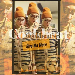 Give Me More