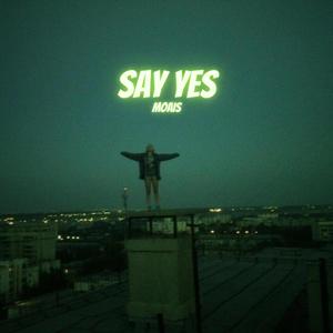 Say Yes