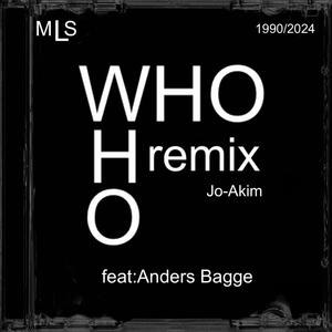 Who (feat. Anders Bagge) (Radio Edit|Jo-Akim Remix)