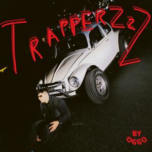 TrapperZzZ... (Explicit)