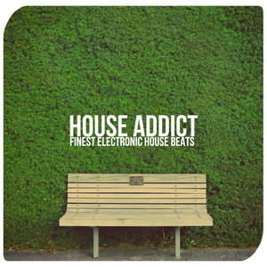 House Addict