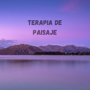 Terapia de Paisaje