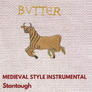 Butter - Medieval Style Instrumental