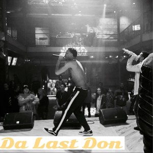 Da Last Don (Explicit)