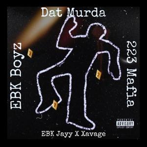 Dat Murda (Explicit)