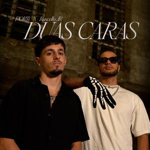 Duas Caras (feat. Ruscello JR) (Explicit)