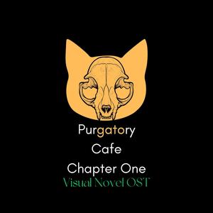 Purgatory Cafe Chapter One (Original Game Soundtrack)