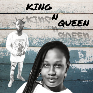 KING N QUEEN (Explicit)