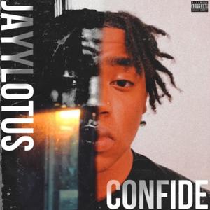 Confide (Explicit)