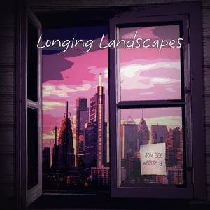 Longing Landscapes