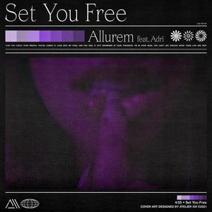 Set You Free(feat. Adrï)
