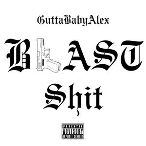 Blast **** (Explicit)