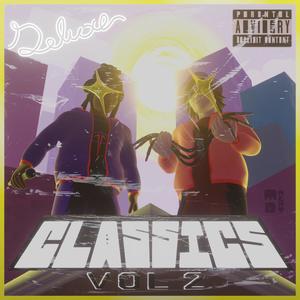 CLASSICS, Vol. 2 (DELUXE EDITION) [Explicit]