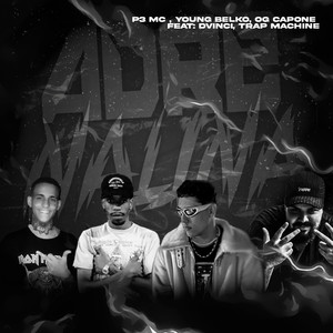 Adrenalina (feat. Dvinci, TRAP MACHINE) (Explicit)