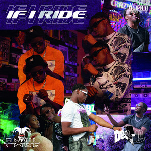 If I Ride (Explicit)