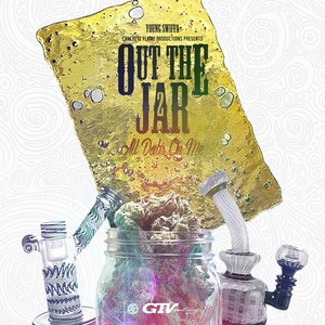 Out The Jar 2 (All Dabs On Me)