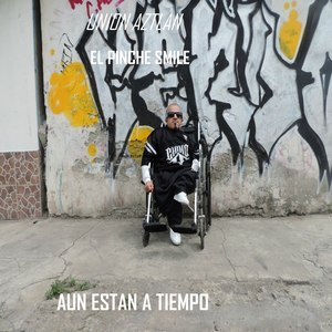 Aun Estan a Tiempo (Explicit)