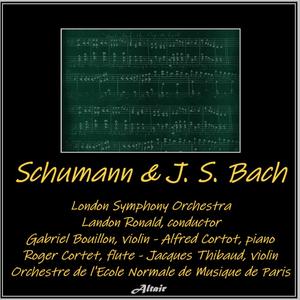 Orchestre de l'Ecole Normale de Musique de Paris - Schumann & J. S. Bach - Brandenburg Concerto NO.1 in F Major, BWV 1046: IV. Menuetto