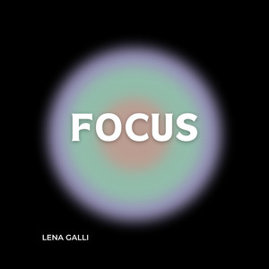 Focus