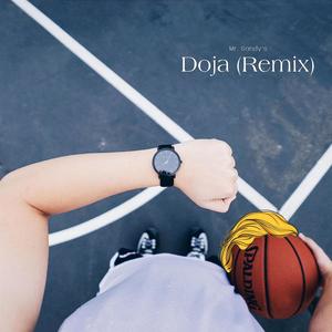 Doja (Remix) [Explicit]