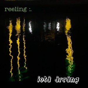 Reeling (Explicit)