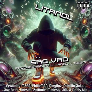 Säg vad (feat. MZRG, PhilleMAN, DiagNoz, Charlito Jokah, Jay Reed, Onestro, Zolitude, Modesty, JNL & Denis Alic) (Explicit)