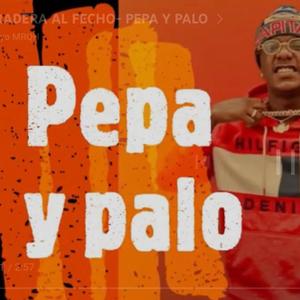 PEPA Y PALO TIRADERA AL FECHO (Explicit)