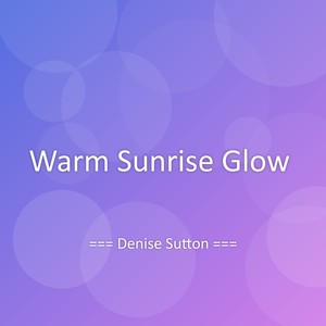 Warm Sunrise Glow