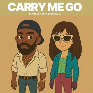Carry Me Go (feat. Mari Clare)