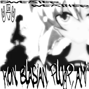 sweater weather(feat. Yung Blasian, plugp & ami)