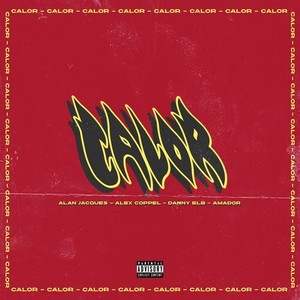 Calor (Explicit)