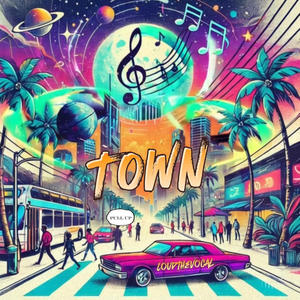 TOWN (Explicit)
