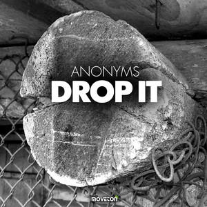 Drop It